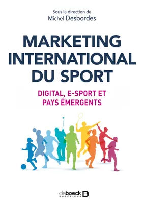 Marketing international du sport, Digital, e-sport et pays émergents
