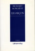 LeGarçon, roman