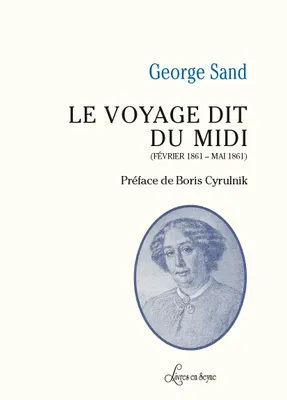 Le Voyage dit du Midi