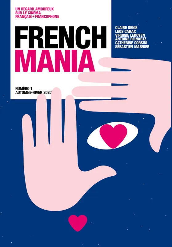 Livres Arts Cinéma French Mania nº1 (revue cinéma), Automne - hiver 2020 COLLECTIF