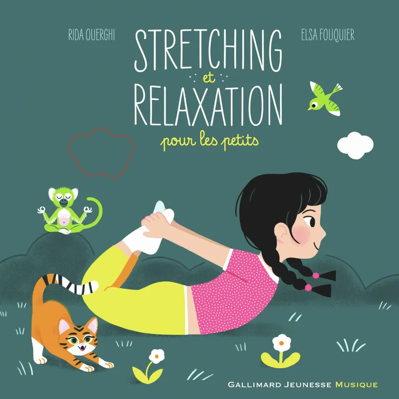 Stretching et relaxation pour les petits, 10 musiques, 10 postures Rida Ouerghi