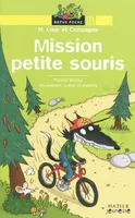 M. Loup et Compagnie, Mission Petite Souris
