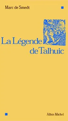La Légende de Talhuic