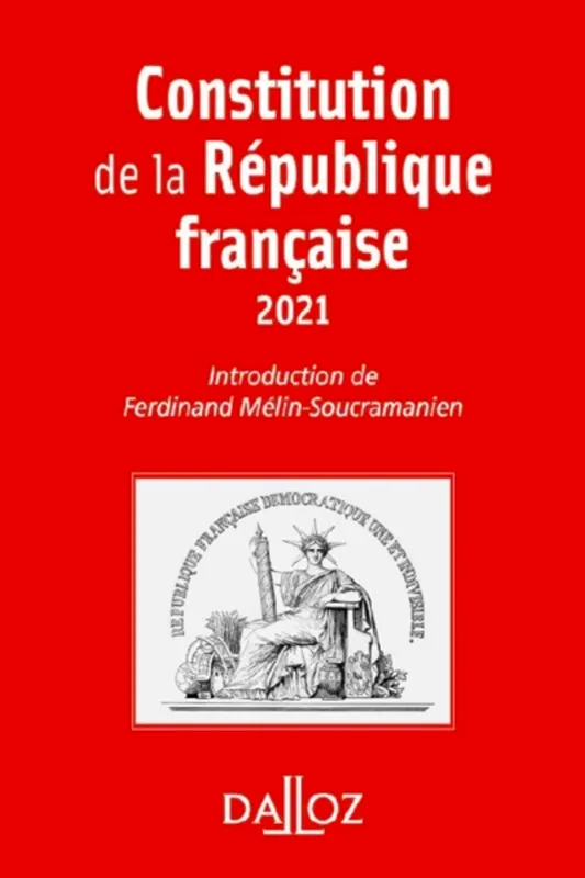 Livres Économie-Droit-Gestion Droit Généralités Constitution de la République française Ferdinand Mélin-Soucramanien