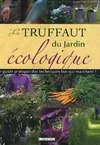 Le Truffaut du Jardin écologique
