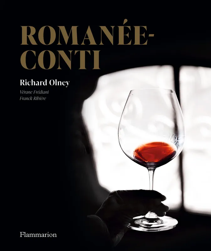 Livres Loisirs Gastronomie Boissons Romanée-Conti Richard Olney