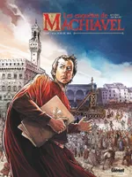 1, Les Enquêtes de Machiavel - Tome 01, La voie du mal