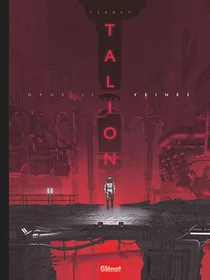 Talion - Tome 02, Veines