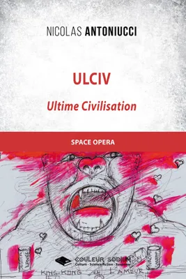 Ulciv, Ultime Civilisation