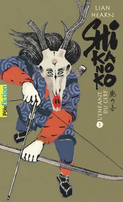 Shikanoko (livres 1 et 2), L'enfant du cerf - La princesse de l'automne