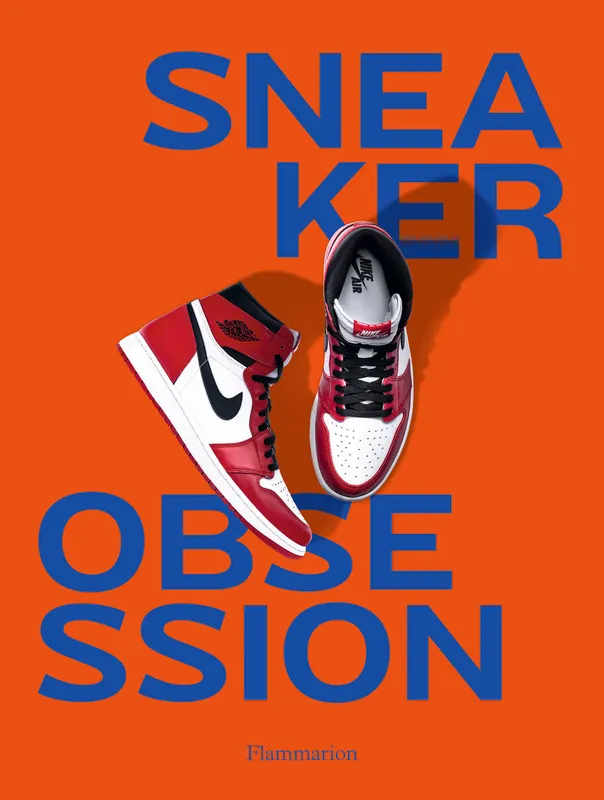 Livres Arts Mode Sneaker Obsession Collectif