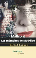 Malfront, Les mémoires de Mathilde, Roman