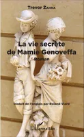 La vie secrète de Mamie Genoveffa, Roman