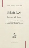Sylvain Lévi - le savant et le citoyen, le savant et le citoyen