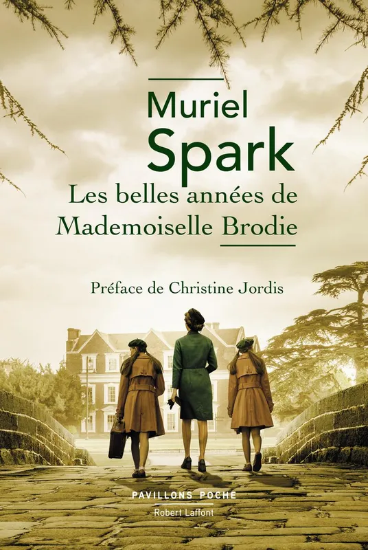 Livres Littérature et Essais littéraires Romans contemporains Etranger Les belles années de mademoiselle Brodie Muriel Spark