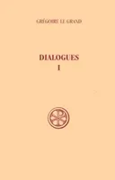 Dialogues /Grégoire le Grand, 1, Introduction, bibliographie et cartes, Dialogues - tome 1