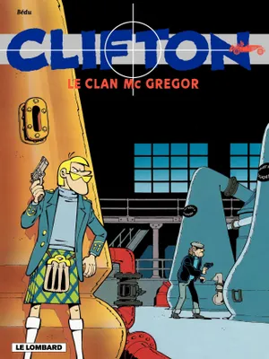 Clifton - tome 14 – Le Clan Mc Gregor