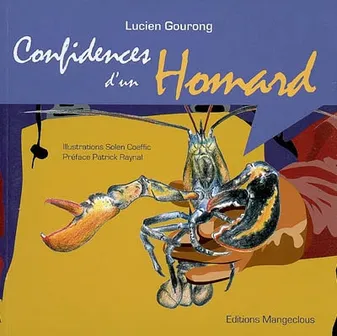 Confidences d'un homard / tour de table