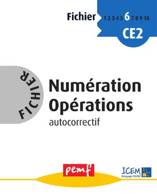 Fichier Numération Opérations 6  - Fiches Elèves