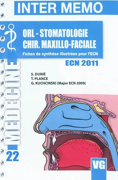 Livres Santé et Médecine Médecine Généralités INTER MEMO ORL STOMATOLOGIE CHIR. MAXILLO-FACIALE S. DURIE