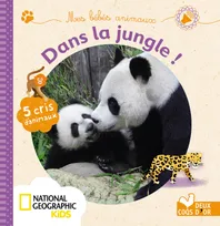Mes bébés animaux dans la jungle - livre sonore National Geographic