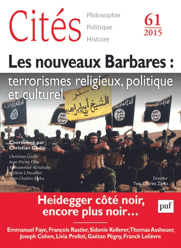 Livres Sciences Humaines et Sociales Sciences politiques Cités 2015 - N° 61, Les nouveaux barbares Collectif