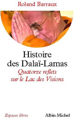 Histoire des Dalaï-Lamas, Quatorze reflets sur le Lac des Visions