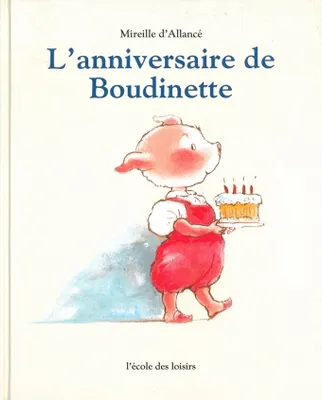 l'anniversaire de Boudinette