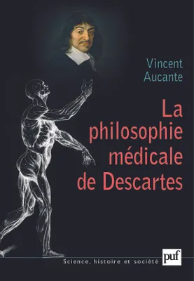 La philosophie médicale de Descartes, Préface de Jean-Luc Marion