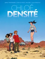 One-Shot, Chloé Densité