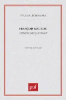 François Mauriac : «  Thérèse Desqueyroux  »