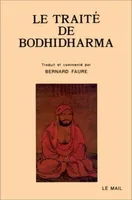 Le traité de Bodhidharma, Première anthologie du bouddhisme chan