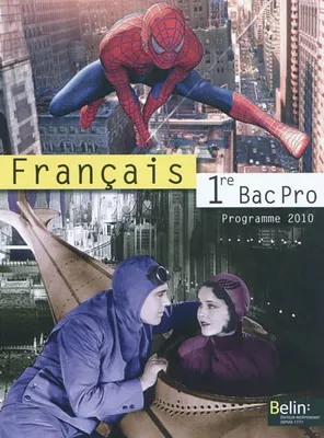 Français - Bac Pro 1re, <SPAN>Manuel élève (grand format)</SPAN>