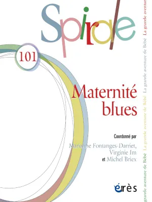 Spirale 101 - Maternité blues