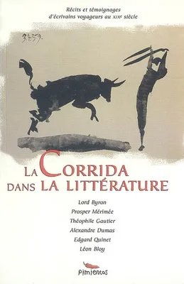 La corrida dans la littérature - du XIXe siècle, du XIXe siècle