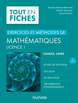 Exercices et méthodes de mathématiques L1 - 2e éd.