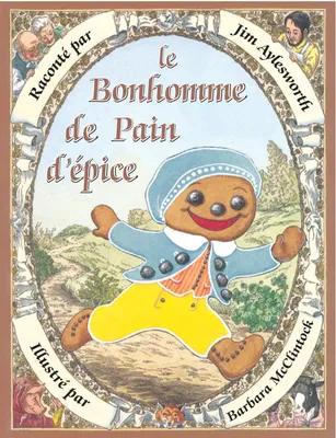 BONHOMME DE PAIN D'EPICE (LE)