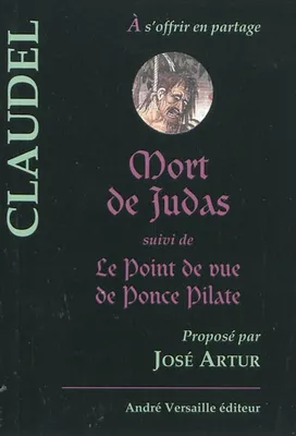 Mort De Judas Et Le Point De Vue De Ponce Pilate