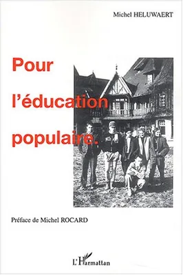 POUR L'EDUCATION POPULAIRE