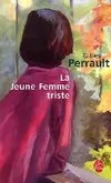 La Jeune Femme triste, roman Gilles Perrault