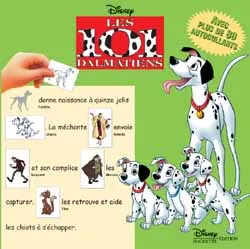 Les 101 Dalmatiens, MON HISTOIRE A RACONTER