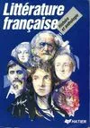 Littérature française.Histoire et anthologie, histoire et anthologie