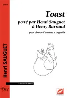Toast porté par Henri Sauguet à Henry Barraud