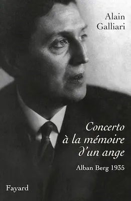 Concerto à la mémoire d'un ange, Alban Berg 1935, Le concerto pour violon d'Alban Berg