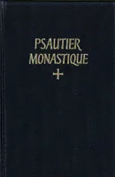 Psautier monastique latin-français, Selon la règle de saint benoît et les autres schémas approuvés