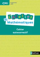 Atelier de Maths- Autocorrectif - CM1