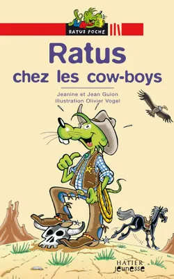 Les aventures du rat vert., Ratus chez les cow-boys