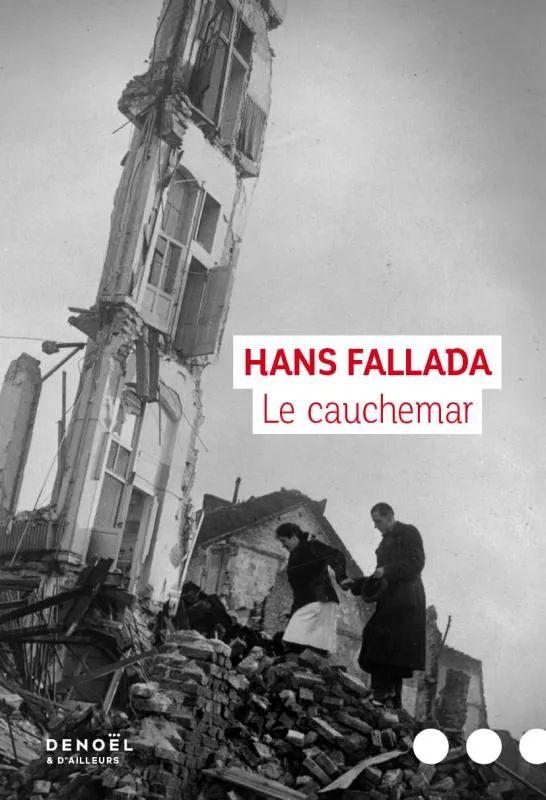 Livres Littérature et Essais littéraires Romans contemporains Etranger Le Cauchemar Hans Fallada