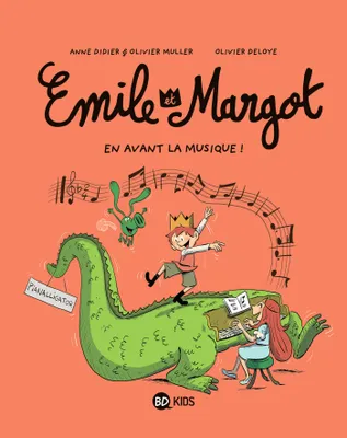 14, Émile et Margot, Tome 14, En avant la musique !