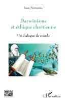 Darwinisme et éthique chrétienne, Un dialogue de sourds